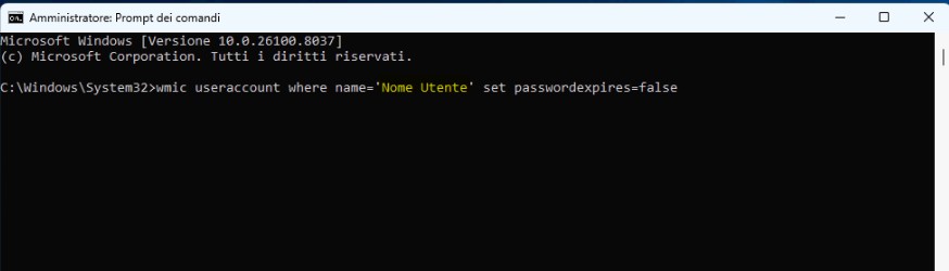 wmic useraccount where name='NomeUtente' set passwordexpires=false comando cmd 